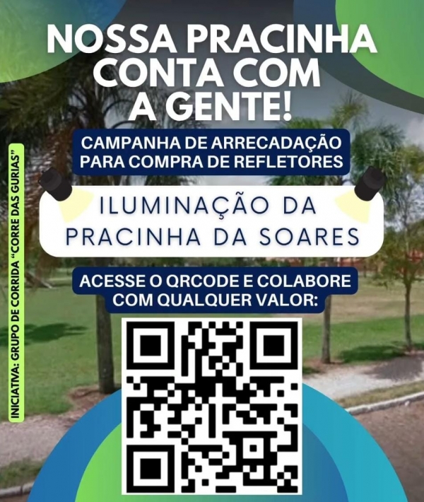 Corredoras promovem vaquinha para iluminar Praça da Soares