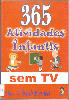 365 atividades infantis sem TV