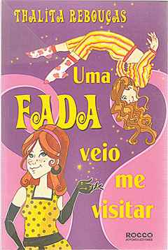 Uma fada veio me visitar