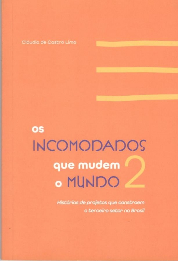 Projetos para mudar o mundo