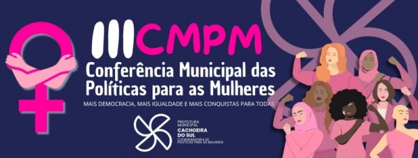 3ª Conferência das Mulheres será dia 7 de agosto 