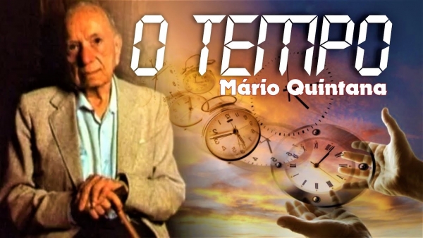 O tempo, de Mario Quintana