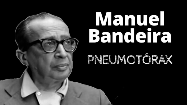 Pneumotórax, de Manuel Bandeira