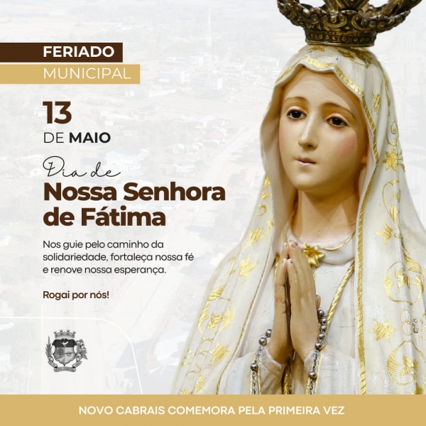 Cabrais terá o primeiro feriado para a padroeira Nossa Senhora de Fátima